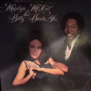 Marilyn McCoo & Billy Davis Jr. Hope We Get to Love in Time